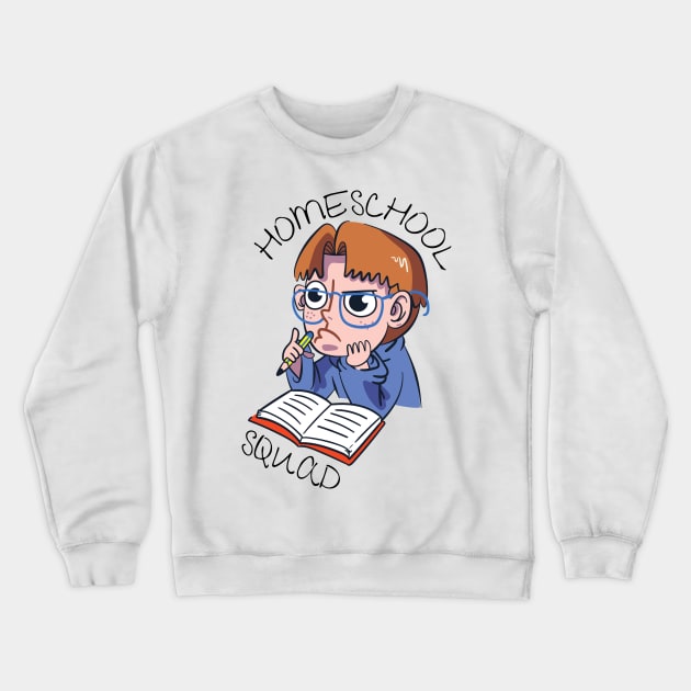 Homeschool Squad Crewneck Sweatshirt by casualism